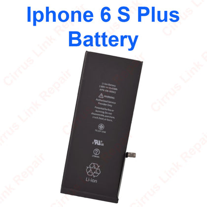 The Battery replacement for Apple iphone 6S Plus Li-ion Battery is shown on a white background.